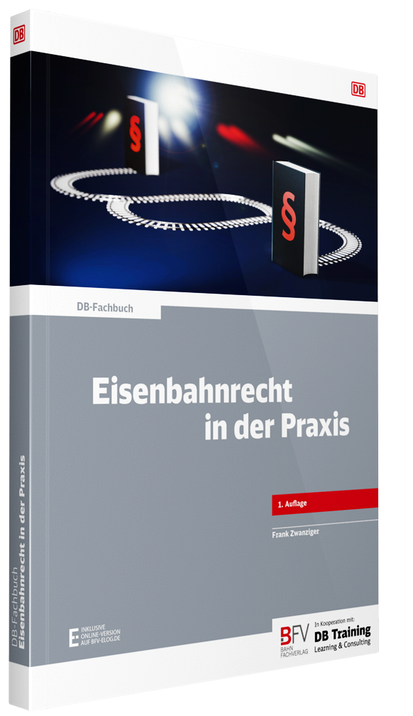 Eisenbahnrecht in der Praxis, 1. Auflage