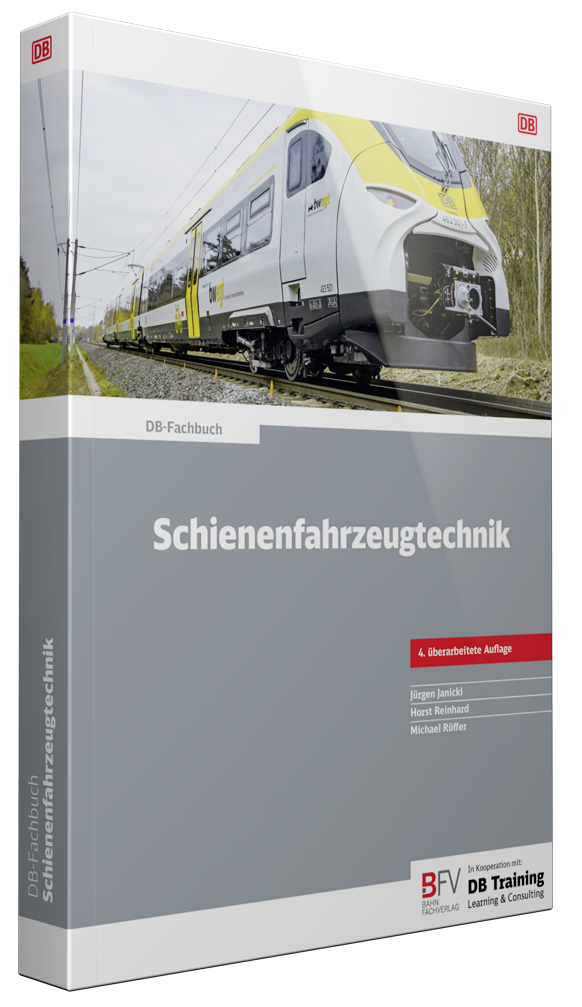 Schienenfahrzeugtechnik, 4. Auflage